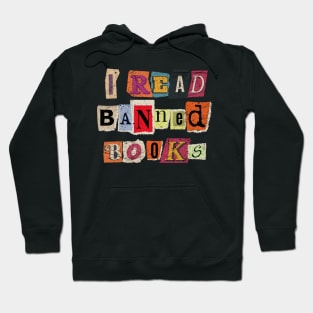 I Read Banned Books Hoodie